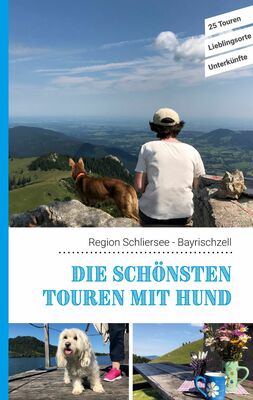 Die schönsten Touren mit Hund in der Region Schliersee Bayrischzell