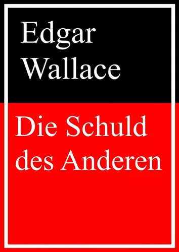 Die Schuld des Anderen