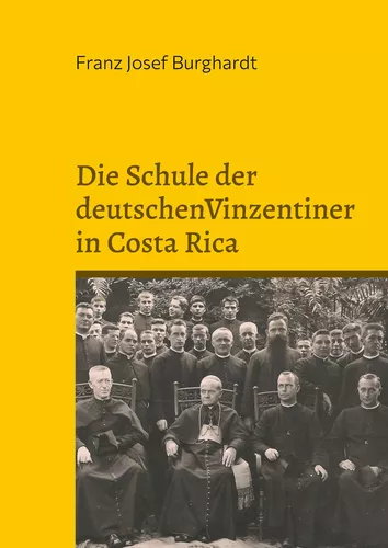 Die Schule der deutschen Vinzentiner in Costa Rica