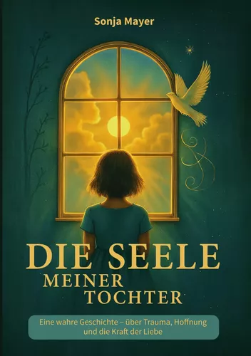 Die Seele meiner Tochter