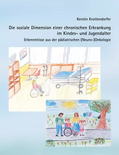 Die soziale Dimension einer chronischen Erkrankung  im Kindes- und Jugendalter