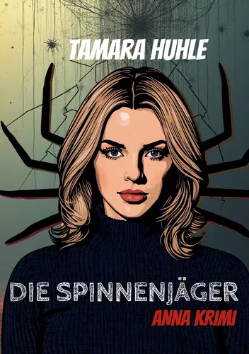 Die Spinnenjäger