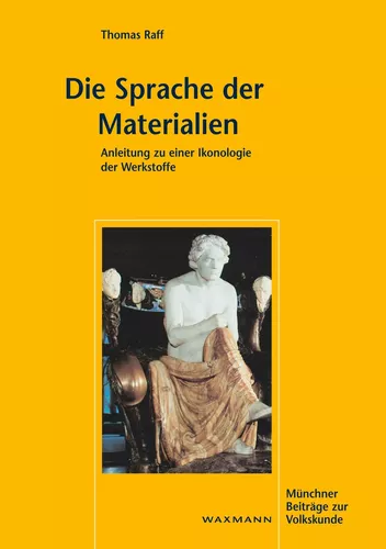 Die Sprache der Materialien