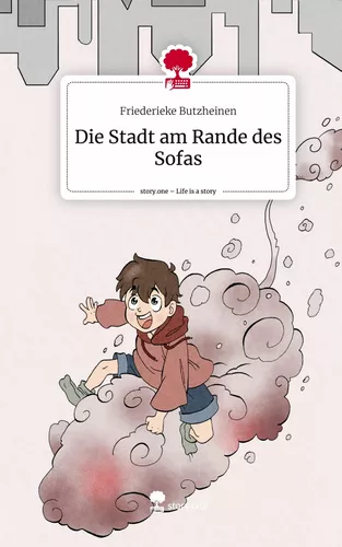 Die Stadt am Rande des Sofas. Life is a Story - story.one