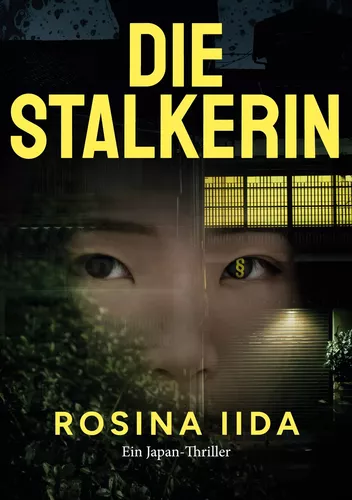 Die Stalkerin