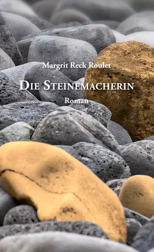 Die Steinemacherin