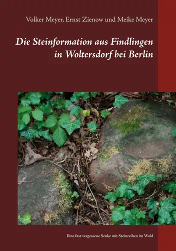 Die Steinformation aus Findlingen in Woltersdorf bei Berlin