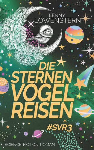 Die Sternenvogelreisen