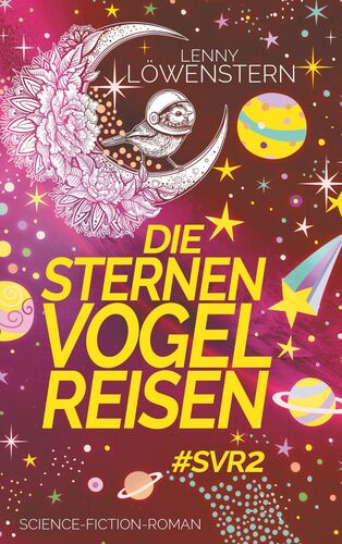 Die Sternenvogelreisen