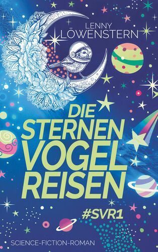 Die Sternenvogelreisen