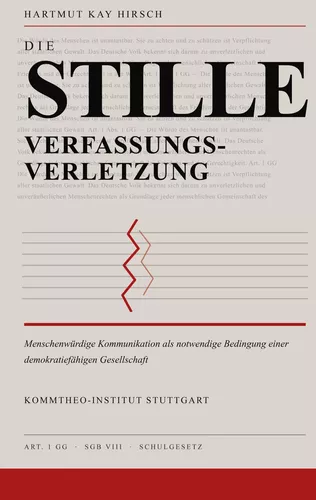 Die stille Verfassungsverletzung