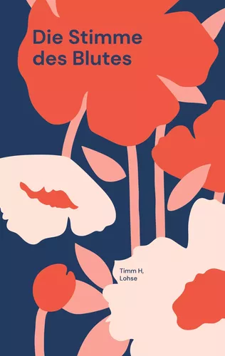 Die Stimme des Blutes