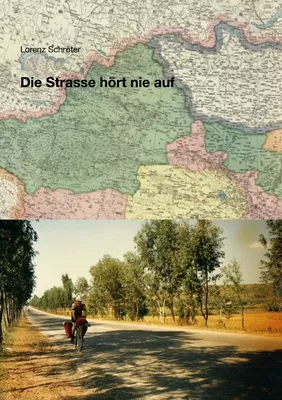 Die Strasse hört nie auf