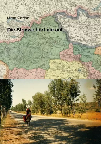 Die Strasse hört nie auf