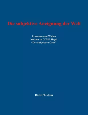 Die subjektive Aneignung der Welt