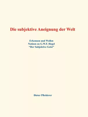 Die subjektive Aneignung der Welt
