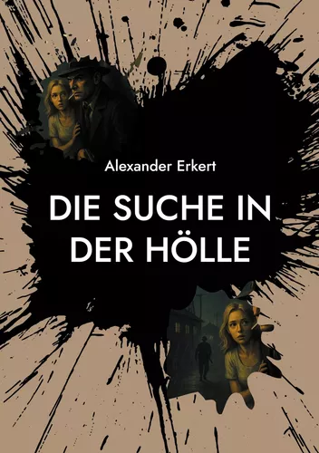 Die Suche in der Hölle