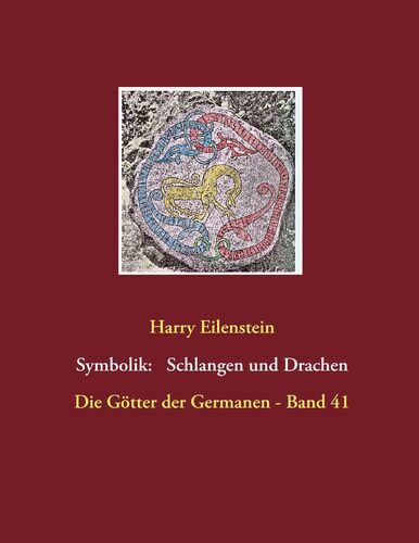 Die Symbolik der Schlangen und Drachen