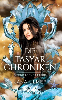 Die Tasyar-Chroniken