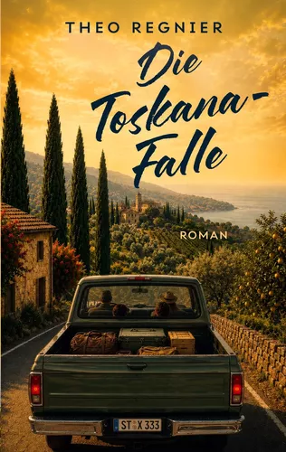Die Toskana-Falle