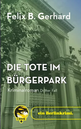 Die Tote im Bürgerpark