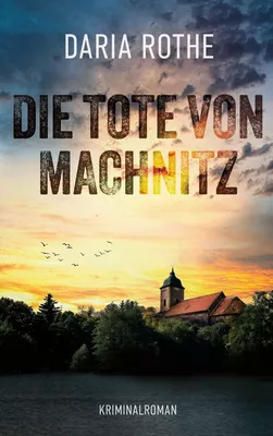 Die Tote von Machnitz