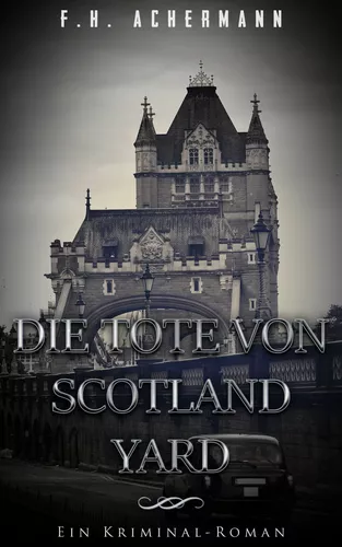 Die Tote von Scotland Yard