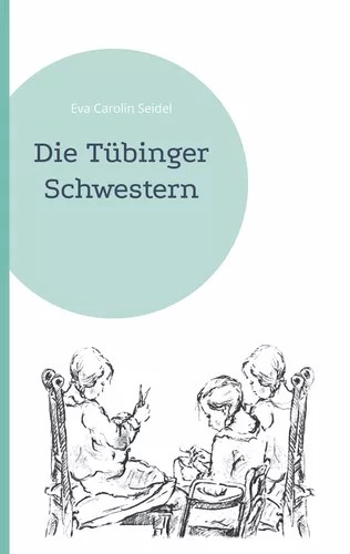 Die Tübinger Schwestern