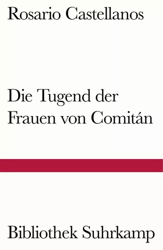 Die Tugend der Frauen von Comitán