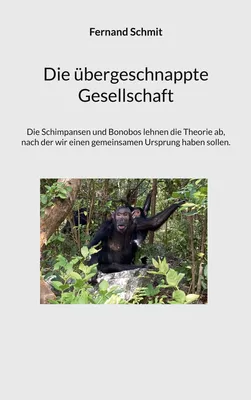 Die übergeschnappte Gesellschaft