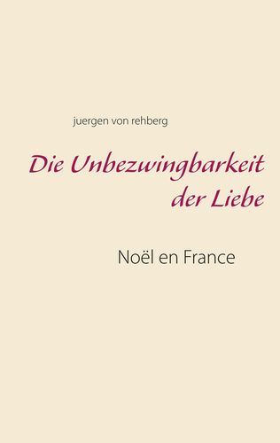 Die Unbezwingbarkeit der Liebe