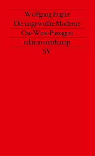 Die ungewollte Moderne