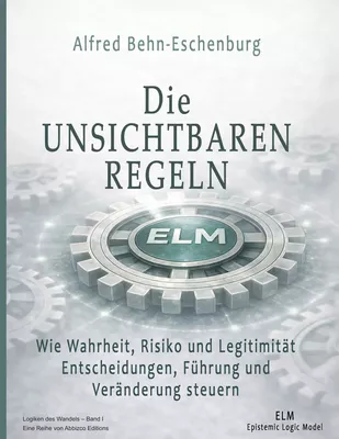 Die Unsichtbaren Regeln