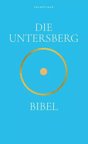 Die Untersbergbibel