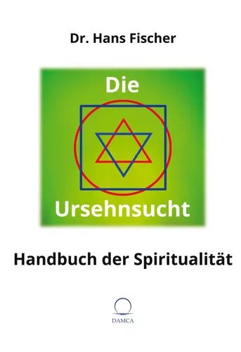 Die Ursehnsucht