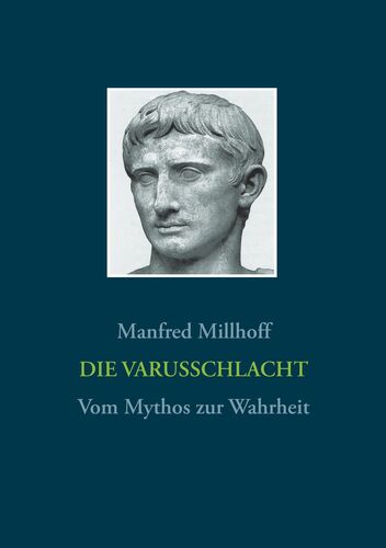 Die Varusschlacht