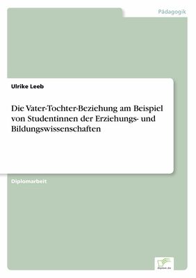 Beziehung Vater Tochter Die Vater Sohn Beziehung 2019 11 09