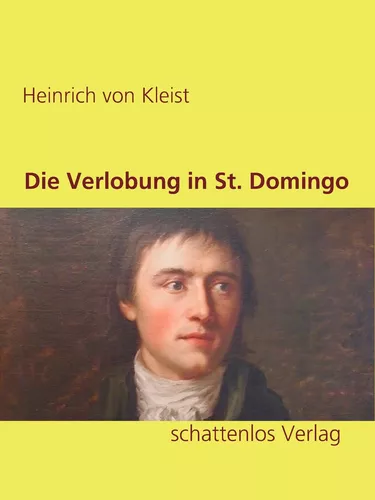 Die Verlobung in St. Domingo