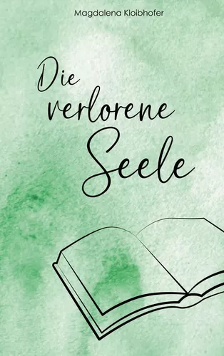 Die verlorene Seele
