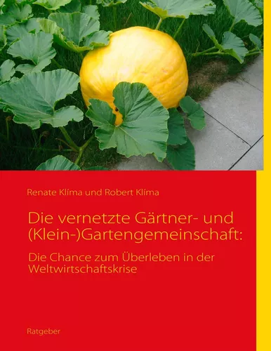 Die vernetzte Gärtner- und (Klein-)Gartengemeinschaft: