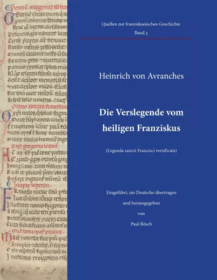 Die Verslegende vom heiligen Franziskus (Legenda sancti Francisci versificata)