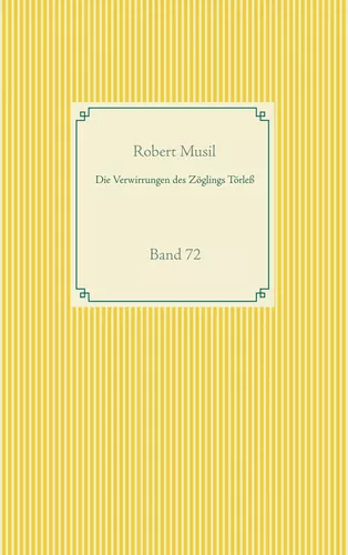 Die Verwirrungen des Zöglings Törleß