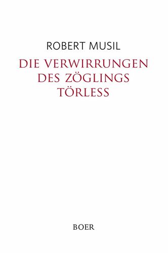 Die Verwirrungen des Zöglings Törleß