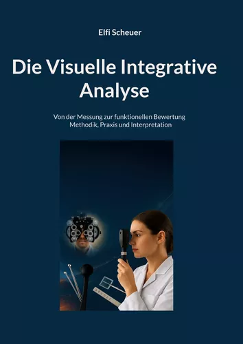 Die Visuelle Integrative Analyse