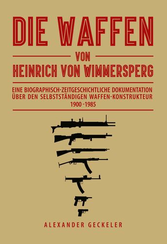 Die Waffen von Heinrich von Wimmersperg