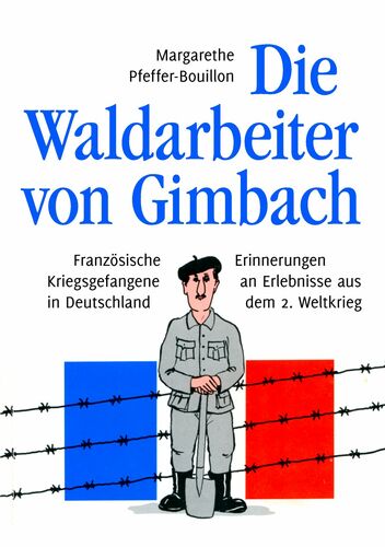 Die Waldarbeiter von Gimbach