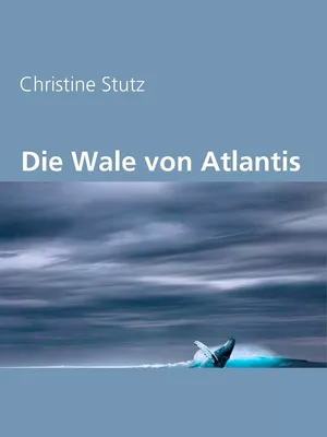 Die Wale von Atlantis