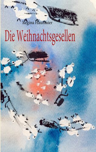 Die Weihnachtsgesellen