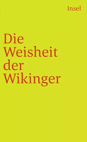 Die Weisheit der Wikinger