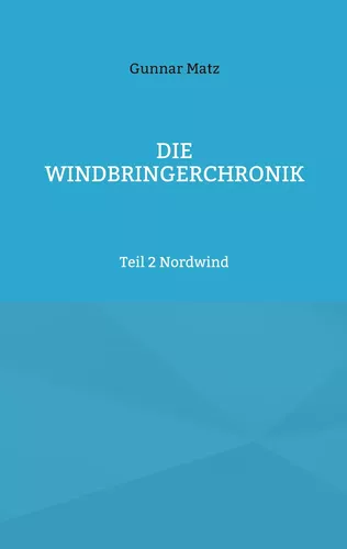 Die Windbringerchronik